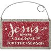 Jesus is the Reason for The Season Tin Ornament