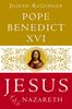 Jesus of Nazareth FROM THE BAPTISM IN THE JORDAN TO THE TRANSFIGURATION By POPE BENEDICT XVI and JOSEPH RATZINGER