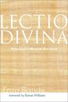 Lectio Divina, From God's Word to our Lives
