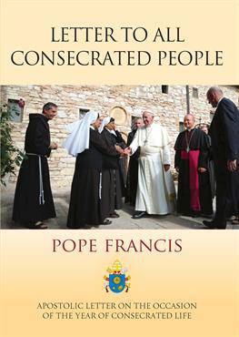 Letter To All Consecrated People Apostolic Letter Of His Holiness Pope ...