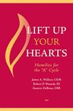 Lift Up Your Hearts Homilies, Cycle A