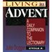 Living Advent Cycle A: A Daily Companion to the LectionaryLiving Advent Cycle A: A Daily Companion to the Lectionary