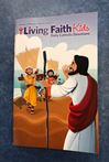Living Faith For Kids, January/February/March