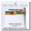 MADE FOR THIS The Prayer I Share Bracelet