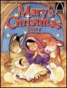 Mary's Christmas Story- Arch Books
