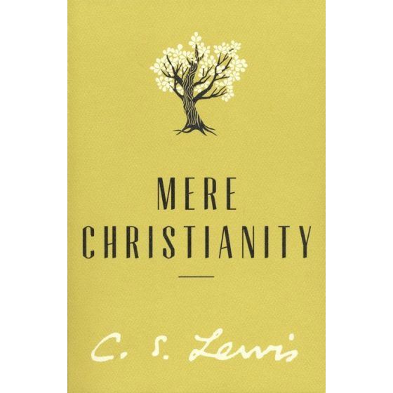 Mere Christianity By C. S. Lewis