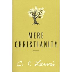 Mere Christianity By C. S. Lewis