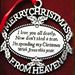 Merry Christmas From Heaven Ornament - 29554