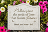 Mother Personalized Memorial Garden Stake *SPECIAL ORDER NO RETURN*
