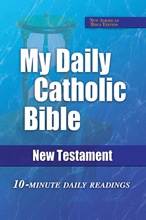 My Daily Catholic Bible: New Testament, NABRE
