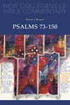 New Collegeville Bible Commentary: Psalms 73-150 Volume 23
