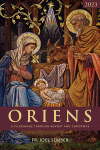 Oriens: A Pilgrimage Through Advent and Christmas 2023