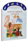 Our Guardian Angels "Carry-Me-Along" Board Book
