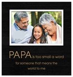 PAPA Too Small A Word Frame