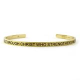 Philippians 4:13 I Can Do All Things Through Christ Who Strengthens Me Blessing Band, Gold Cuff Bracelet