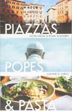 Piazzas, Popes and Pasta