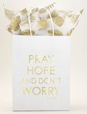 Pray Hope and Dont Worry Medium Gift Bag