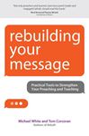 Rebuilding Your Message