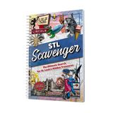 STL Scavenger: The Ultimate Search for St. Louis’s Hidden Treasures