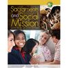 Sacraments And Social Mission: Living the Gospel Being Disciples