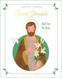 Saint Joseph Watch Over My Family By: Sabine Du Mesnil