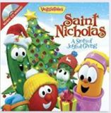 Saint Nicholas A Story of Joyful Giving Veggie Tales Book