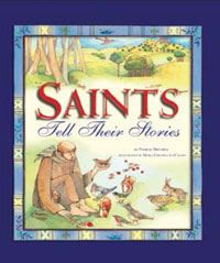 Saints Tell Their Stories Patricia Mitchell 