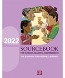 Sourcebook for Sundays, Seasons, and Weekdays 2022 The Almanac for Pastoral Liturgy