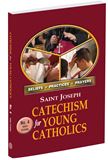 St. Joseph Catechism for Young Catholics #4 (High School)