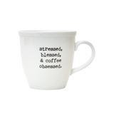 Stressed, Blessed, & Coffee Obsessed Mug