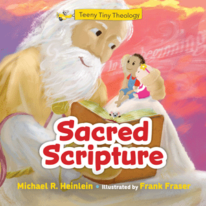 Teeny Tiny Theology: Sacred Scripture Board Book