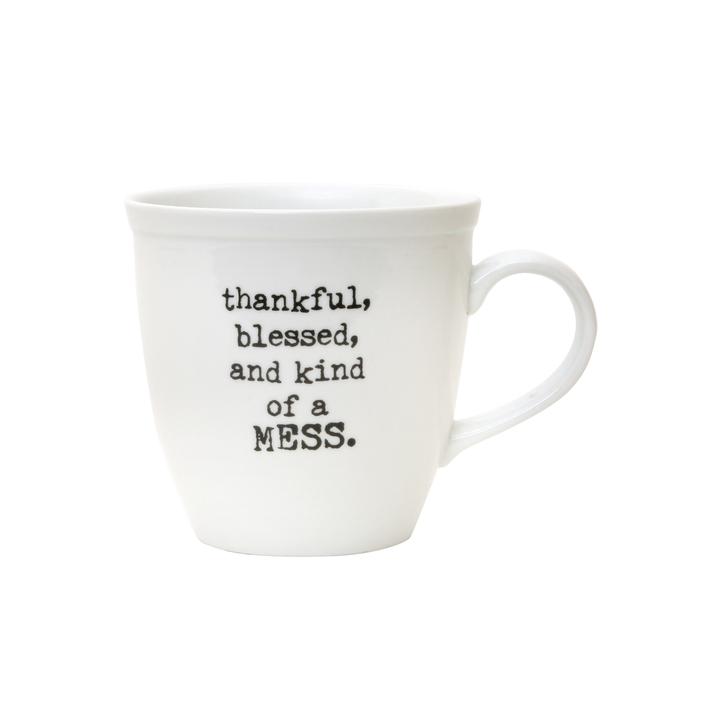 Thankful, Blessed, and Kind Of A Mess Mug