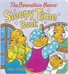 The Berenstain Bears' Sleepy Time Book