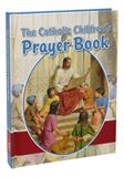The Catholic Childrens Prayer Book