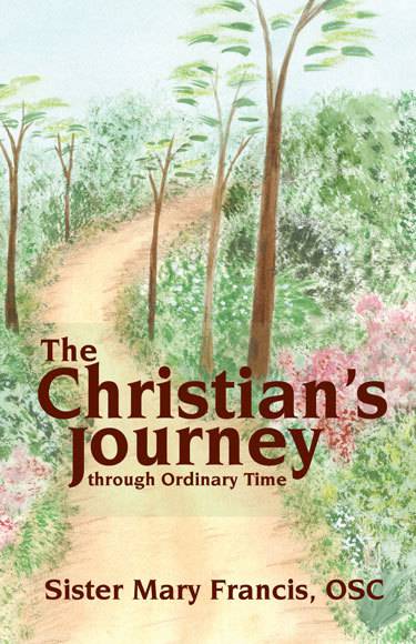 The Christian's Journey Through Ordinary Time