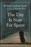 The Day is Now Far Spent Paperback