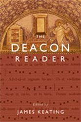 The Deacon Reader James Keating