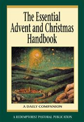 The Essential Advent and Christmas Handbook: A Daily Companion