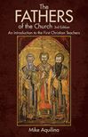 The Fathers of the Church, 3rd Edition