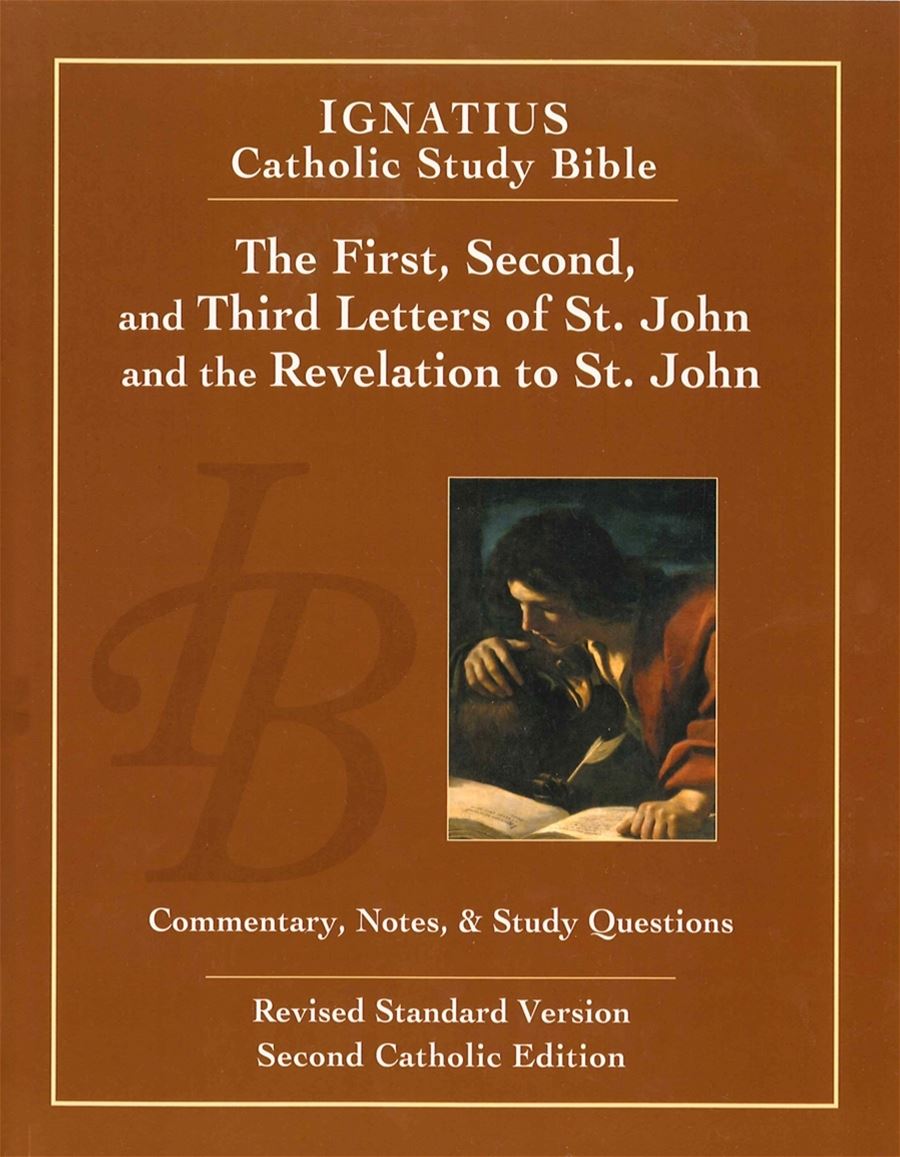 The First, Second and Third letters of St. John and the Revelation to John (2nd Ed.)