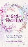The God of Possible (Devotional), Flexible Casebound