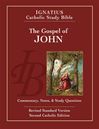 The Gospel of John (2nd Edition): Catholic Study Bible