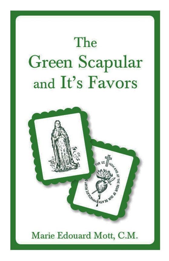 The Green Scapular and It's Favors
