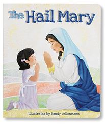 The Hail Mary Kids Board Book