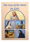 The Lives Of The Saints For Girls