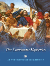 The Luminous Mysteries: An Illustrated Rosary Book for Kids and Their Families