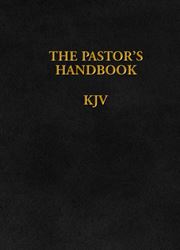 The Pastors Handbook KJV