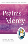 The Psalms of Mercy: Pastoral Resources for Living the Jubilee