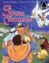 The Songs of Christmas - Arch Book