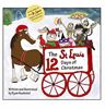 The St. Louis 12 Days of Christmas